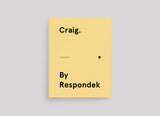 Craig. By Respondek - Second Edition - A 120 page coffee table book featuring images of Craig Anderson